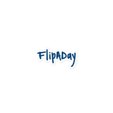 Load image into Gallery viewer, Sticker - Blue &quot;FlipADay&quot;
