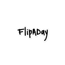 Load image into Gallery viewer, Sticker - Black &quot;FlipADay&quot;
