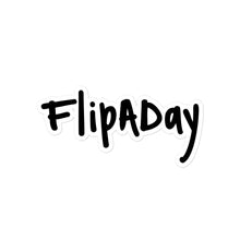 Load image into Gallery viewer, Sticker - Black &quot;FlipADay&quot;
